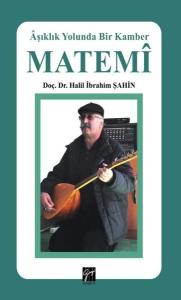 Aşıklık Yolunda Bir Kamber Matemi