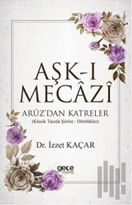 Aşk-ı Mecazi