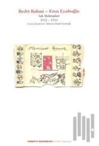 Aşk Mektupları 1 1932 - 1933