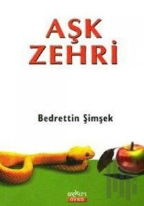 Aşk Zehri