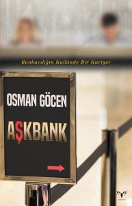 Aşkbank - Bankacılığın Kalbinde Bir Kariyer