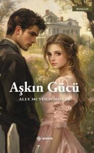 Aşkın Gücü