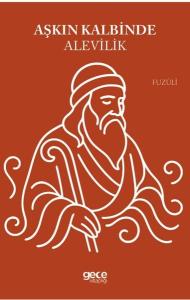 Aşkın Kalbinde Alevilik