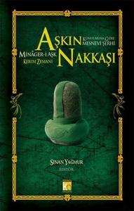 Aşkın Nakkaşı Minager-i Aşk (Ciltli)