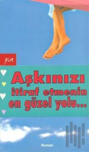 Aşkınızı İtiraf Etmenin En Güzel Yolu (4 Kitap Takım)