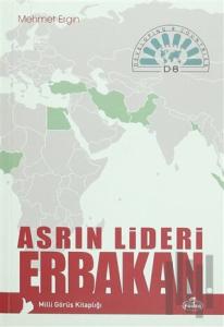 Asrın Lideri Erbakan