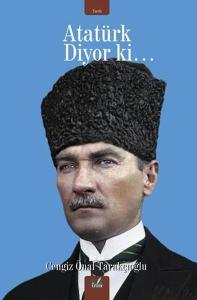 Atatürk Diyor ki