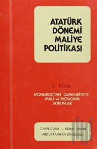 Atatürk Dönemi Maliye Politikaları