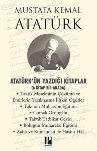 Atatürk'ün Yazdığı Kitaplar - 6 Kitap Bir Arada