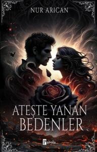 Ateşte Yanan Bedenler