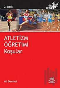 Atletizm Öğretimi Koşular