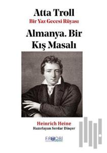 Atta Troll Bir Yaz Gecesi Rüyası