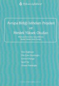 Avrupa Birliği İstihdam Projeleri ve Meslek Yüksek Okulları