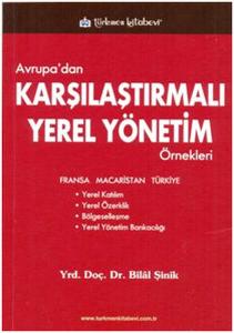 Avrupa'dan Örneklerle Karşılaştırmalı Yerel Yönetim Örnekleri
