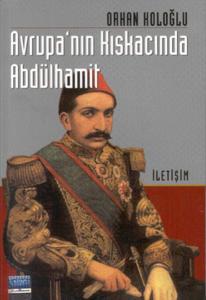 Avrupanın Kıskacında Abdülhamit