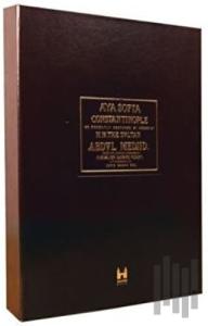 Ayasofya ve İstanbul / Aya Sofia Constantinople (Kutulu) (Ciltli)