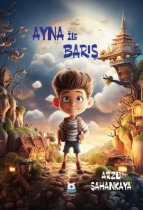 Ayna ile Barış