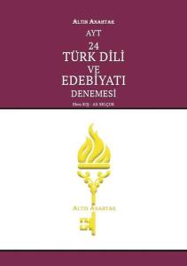 AYT 24 Türk Dili ve Edebiyatı Denemesi