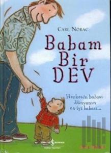 Babam Bir Dev (Ciltli)
