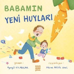 Babamın Yeni Huyları