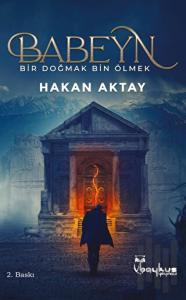 Babeyn - Bir Doğmak Bin Ölmek
