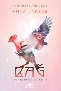 Bağ-Çoklu Dünyalar Serisi 2. Kitap