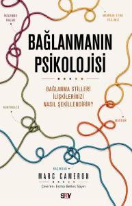 Bağlanmanın Psikolojisi