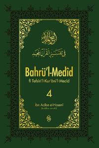 Bahrü'l-Medid - 4