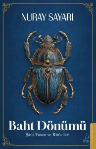 Baht Dönümü - Şans Yasası ve Ritüelleri