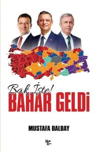 Bak İşte! Bahar Geldi