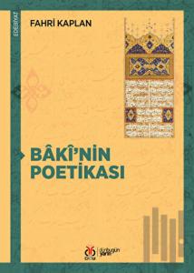 Baki’nin Poetikası