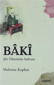 Baki Şiir Ülkesinin Sultanı