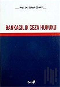 Bankacılık Ceza Hukuku (Ciltli)