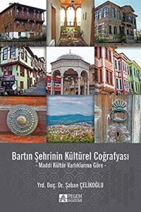Bartın Şehrinin Kültürel Coğrafyası