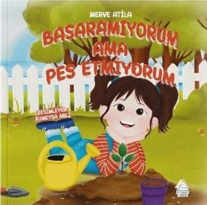 Başaramıyorum Ama Pes Etmiyorum