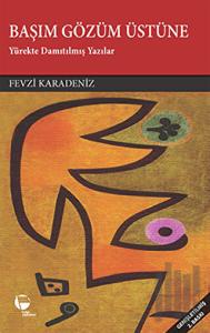 Başım Gözüm Üstüne