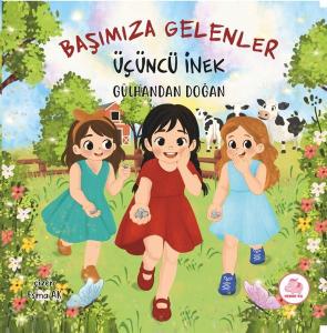 Başımıza Gelenler Üçüncü İnek (Ciltli)