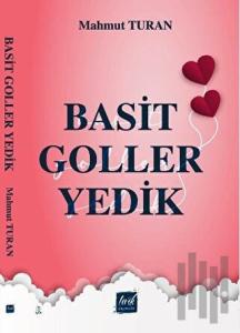 Basit Goller Yedik