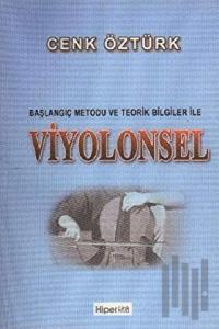Başlangıç Metodu ve Teorik Bilgiler ile Viyolonsel