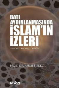Batı Aydınlanmasında İslam’ın İzleri