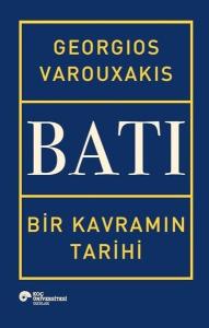 Batı - Bir Kavramın Tarihi (Ciltli)