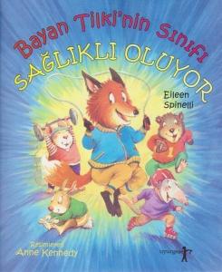 Bayan Tilki'nin Sınıfı Sağlıklı Oluyor