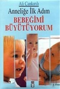 Bebeğimi Büyütüyorum