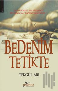 Bedenim Tetikte
