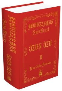 Bediüzzaman Said Nursi - Özün Özü 2 (Ciltli)