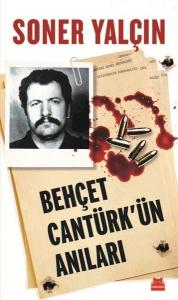 Behçet Cantürk'ün Anıları