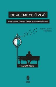 Beklemeye Övgü