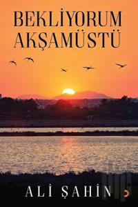 Bekliyorum Akşamüstü