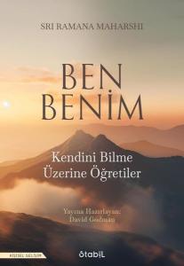 Ben Benim: Kendimi Bilme Üzerine Öğretiler