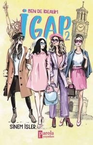 Ben de İdealim-İgap 2